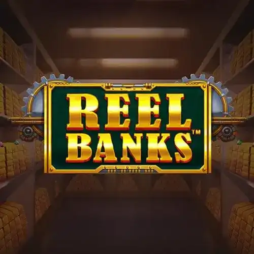 Reel Banks™ | Pragmatic Play Provider | Asiabola