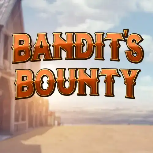 Bandit's bounty | WorldMatch Provider | Asiabola