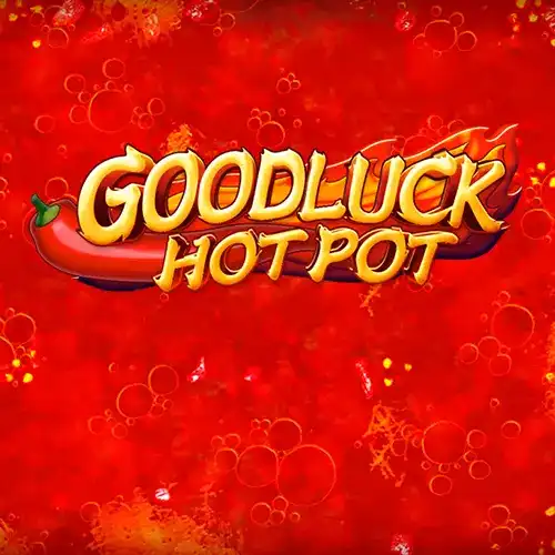 Goodluck Hot Pot | WorldMatch Provider | Asiabola