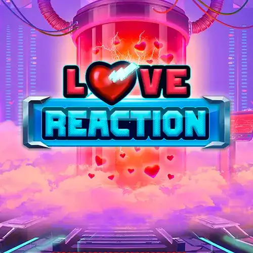 Love Reaction | WorldMatch Provider | Asiabola