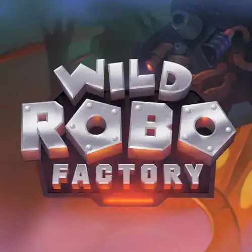 Wild Robo Factory | Yggdrasil Provider | Asiabola