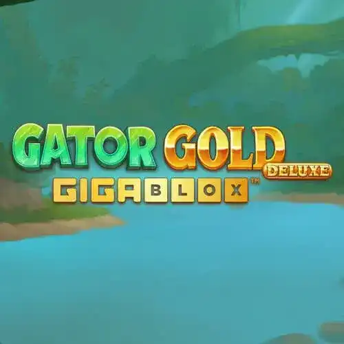 Gator Gold Deluxe Gigablox | Yggdrasil Provider | Asiabola