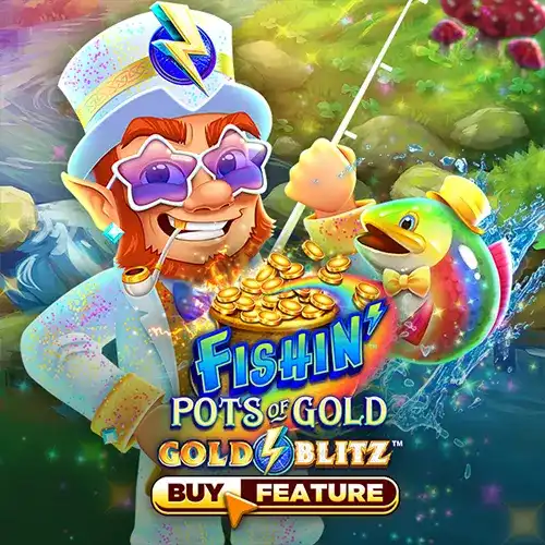Fishin' Pots of Gold™ Gold Blitz™ | MicroGaming Provider | Asiabola