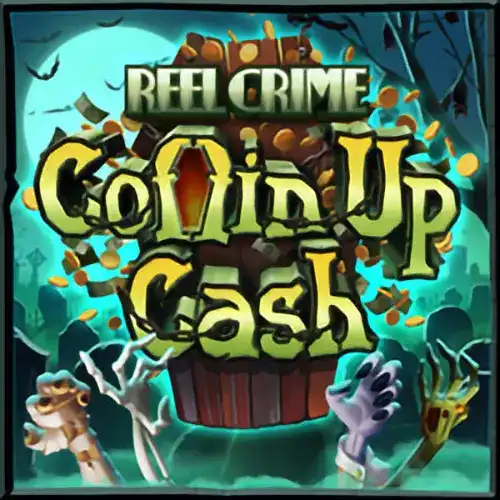 Reel Crime: Coffin Up Cash | 568WinGames Provider | Asiabola