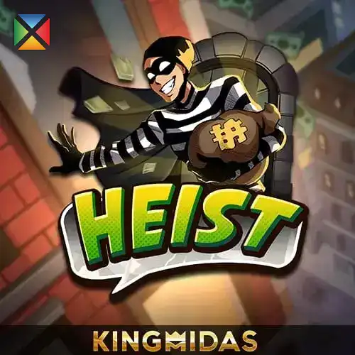 Heist | KingMidas Provider | Asiabola