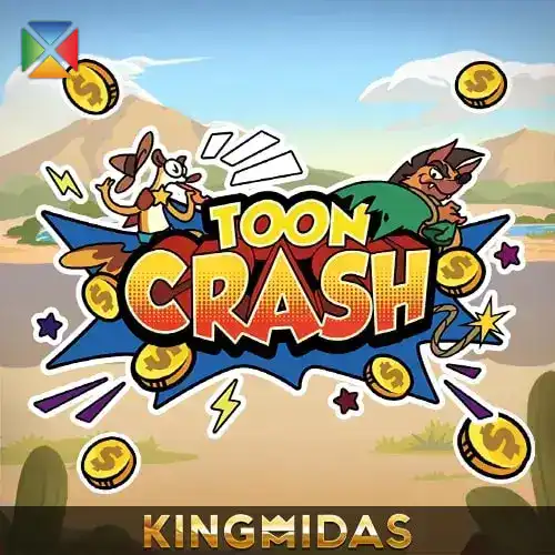 Toon Crash | KingMidas Provider | Asiabola
