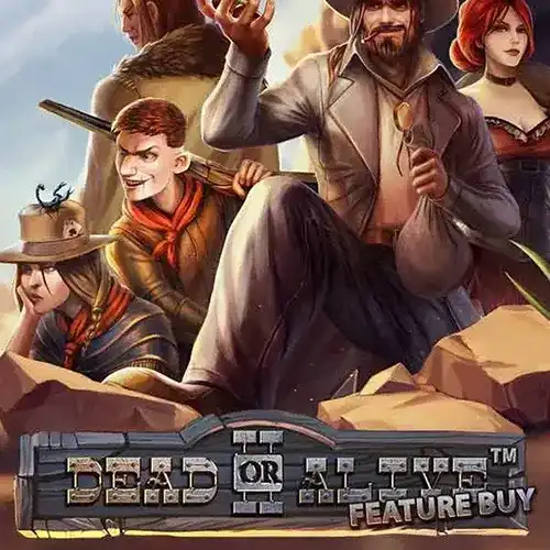 Dead or Alive 2™ Feature Buy | Netent Provider | Asiabola