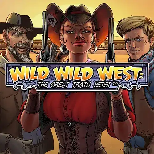 Wild Wild West: The Great Train Heist™ | Netent Provider | Asiabola
