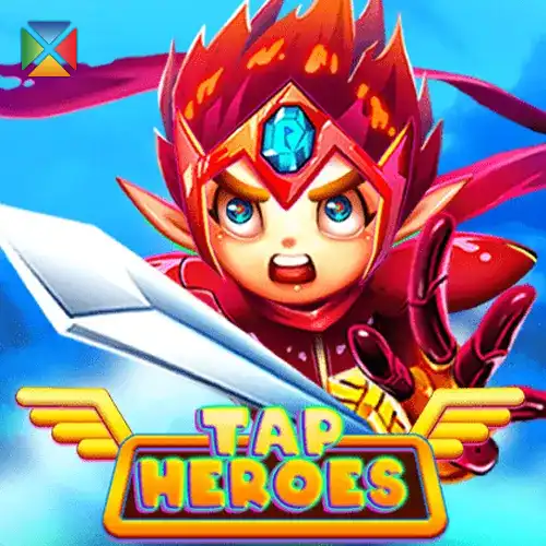 Tap Heroes | KAGaming Provider | Asiabola