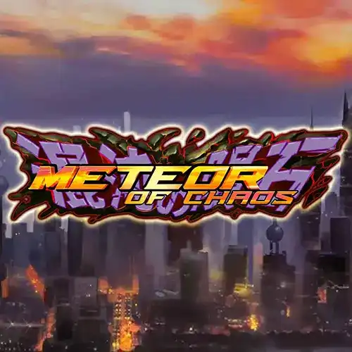 METEOR OF CHAOS | Phoenix7 Provider | Asiabola
