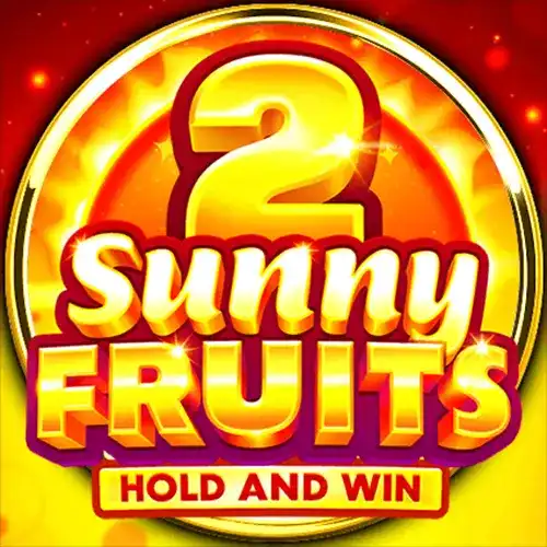 Sunny Fruits 2: Hold & Win | BNG Provider | Asiabola